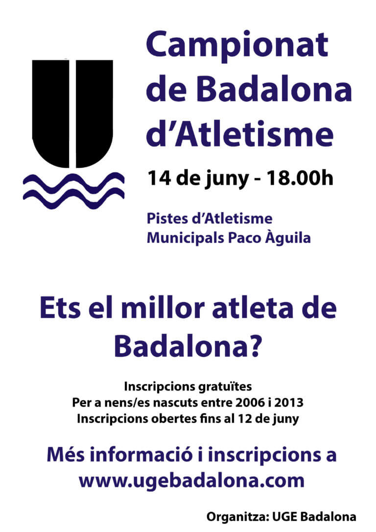La UGE Badalona organitza el Campionat de Badalona d’Atletisme