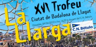 El CN Bétulo organitza el XVI Ciutat de Badalona de llagut ‘La Llarga’