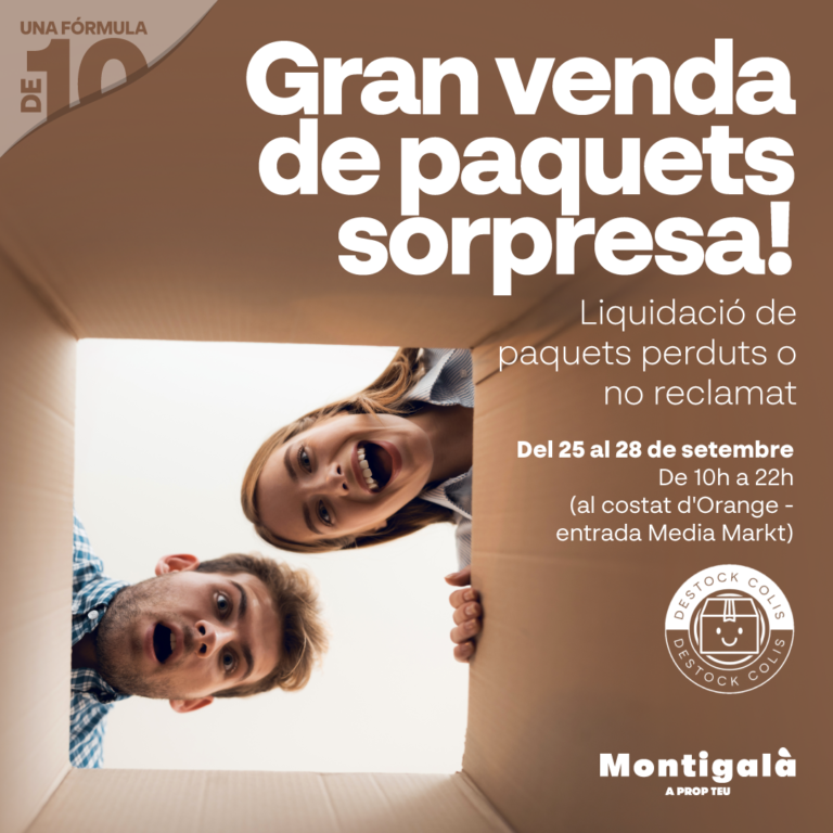 Montigalà fa del 25 al 28 de setembre un mercat sorpresa amb paquets no reclamats