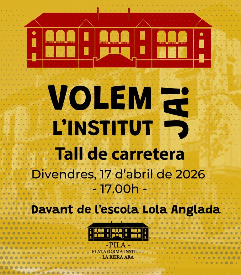 La Pila torna avui a la càrrega, amb una mobilització per avançar la data d’inici de construcció de l’institut